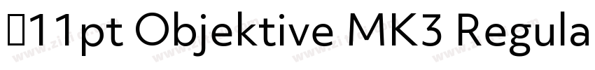 字11pt Objektive MK3 Regular字体转换